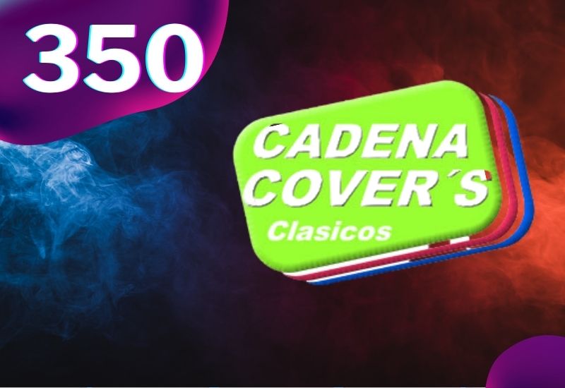 350 - Cadena Cover´s