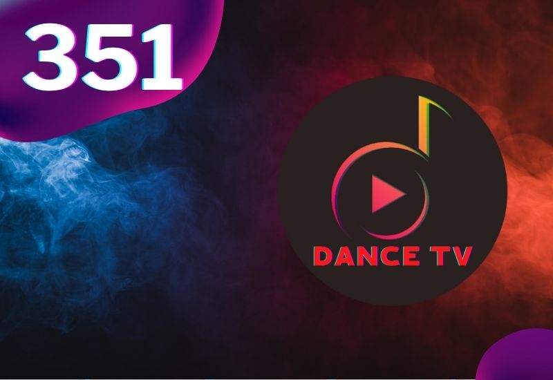 351 - Dance TV